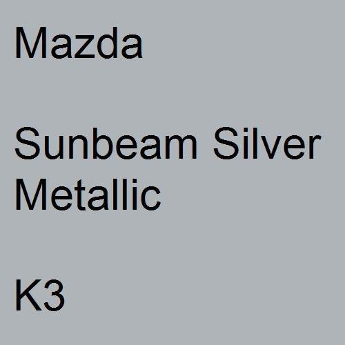 Mazda, Sunbeam Silver Metallic, K3.